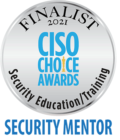 2021 CISO Choice Award Finalist for Security Education / Training